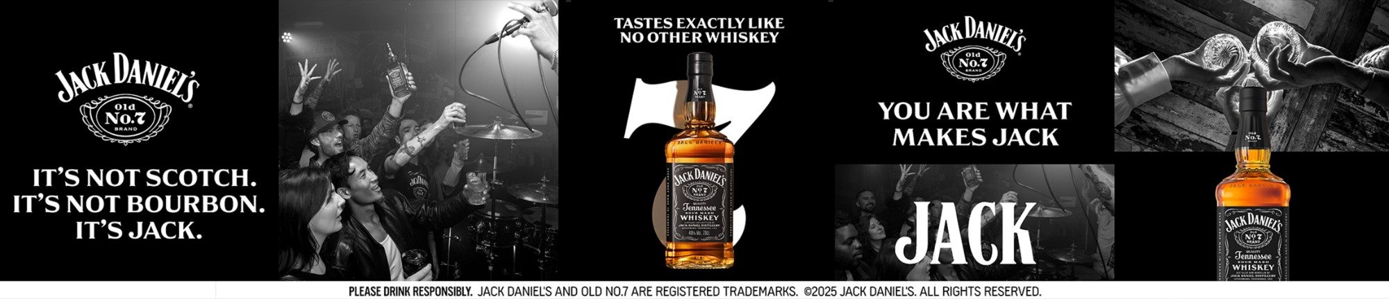 Jack Daniel's wide-format banner: It's not Scotch. It's not Bourbon. It's Jack, with monochrome crowd photography and the Old No.7 bottle